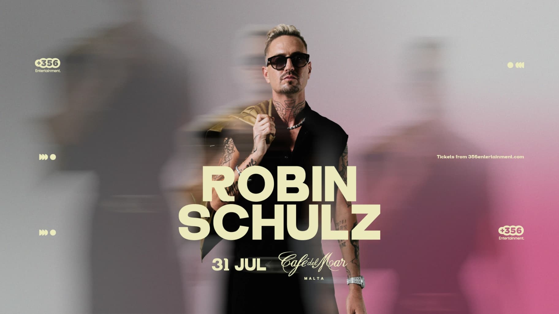 +356 Entertainment pres. Robin Schulz